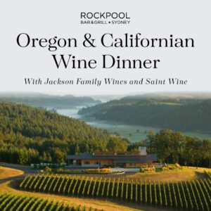 Oregan Californian Wine Dinner